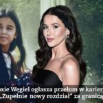 Roxie Węgiel ogłasza przełom w karierze. "Zupełnie nowy rozdział" za granicą